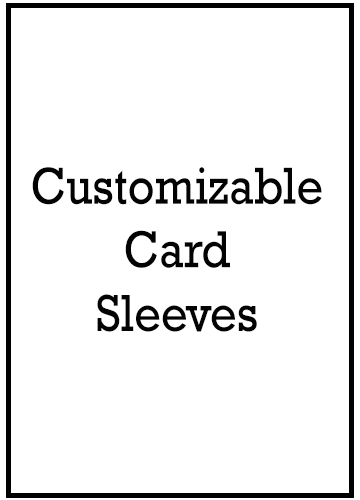 Custom Card Sleeves
