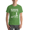 T-Shirt Be Awesome Just Like Me (Cotton Canvas Style)